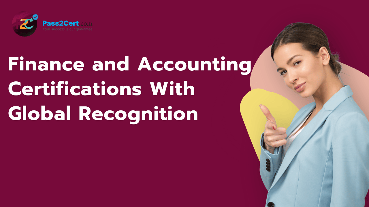 Globally recognized finance and accounting certifications including CPA, CFA, CMA, and CFP