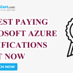 Highest Paying Microsoft Azure Certifications Right Now